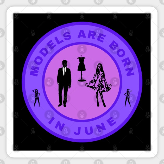 Models are born in June alternate design Sticker by InspiredCreative